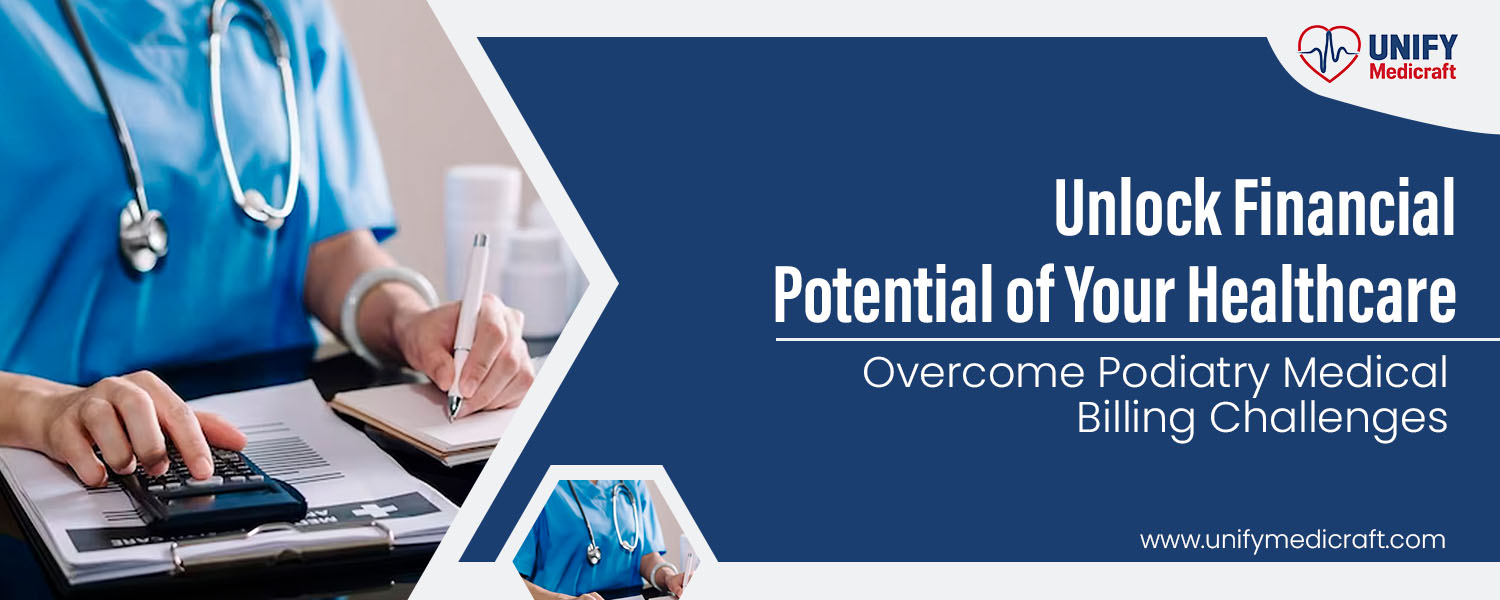 Podiatry Medical Billing